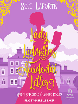 cover image of Lady Ludmilla's Accidental Letter